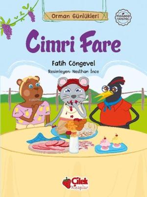 Orman Günlükleri - Cimri Fare Fatih Cöngevel