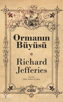 Ormanın Büyüsü Richard Jefferies