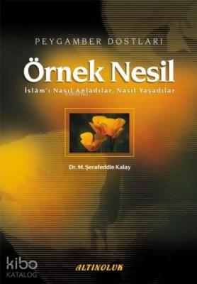 Örnek Nesil M. Şerafeddin Kalay