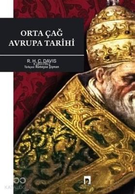 Orta Çağ Avrupa Tarihi R. H. C. Davis