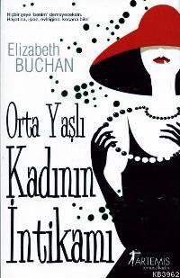 Orta Yaşlı Kadının İntikamı Elizabeth Buchan