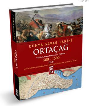 Ortaçağ / Dünya Savaş Tarihi 1 (500-1500) Kolektif