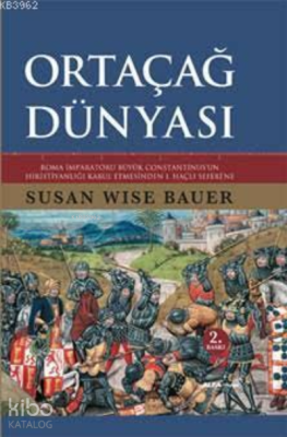 Ortaçağ Dünyası Susan Wise Bauer