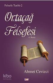 Ortaçağ Felsefesi Ahmet Cevizci