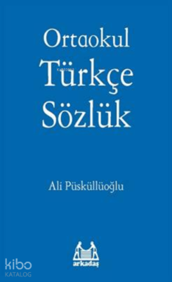 Ortaokul Türkçe Sözlük Ali Püsküllüoğlu