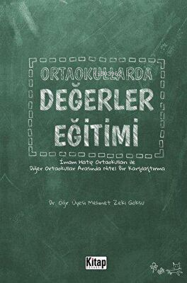 Ortaokullarda Değerler Eğitimi Mehmet Zeki Göksu