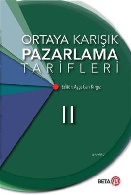 Ortaya Karışık Pazarlama Tarifleri 2 Ayça Can Kırgız