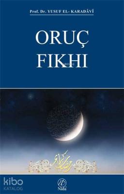 Oruç Fıkhı Yusuf El-Karadavi