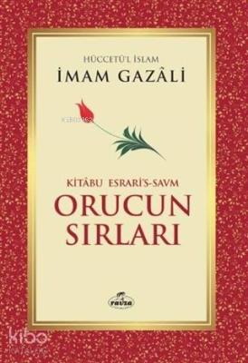 Orucun Sırları İmam-ı Gazali