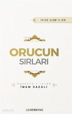 Orucun Sırları İmam-ı Gazali