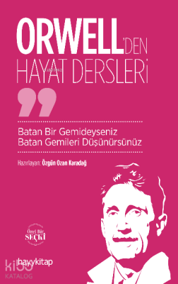 Orwell'den Hayat Dersleri Özgün Ozan Karadağ