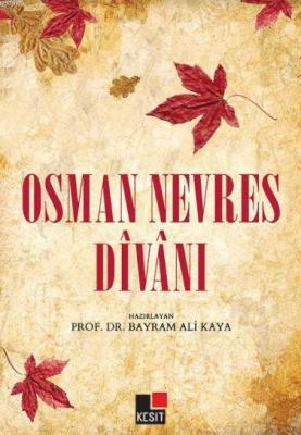 Osman Nevres Divanı Bayram Ali Kaya