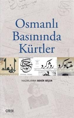 Osmanlı Basınında Kürtler Kolektif