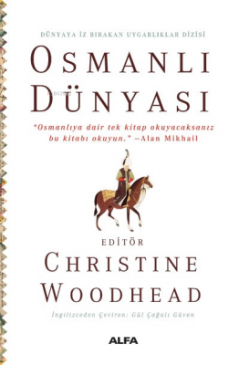 Osmanlı Dünyası Christine Woodhead