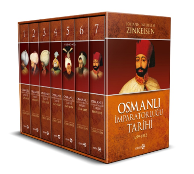 Osmanlı İmparatorluğu Tarihi (7 Cilt Takım Kutulu) Johann Wilhelm Zink