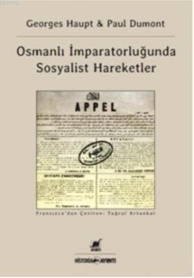 Osmanlı İmparatorluğu'nda Sosyalist Hareketler Paul Dumont