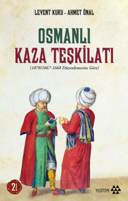 Osmanlı Kaza Teşkilatı Levent Kuru