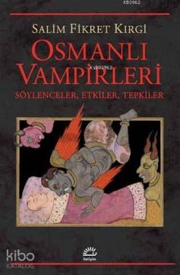 Osmanlı Vampirleri Salim Fikret Kırgi