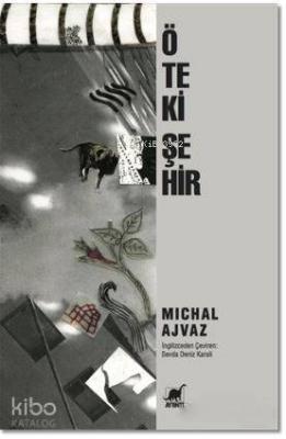 Öteki Şehir Michal Ajvaz