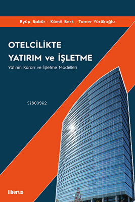 Otelcilikte Yatırım ve İşletme Eyüp Babür