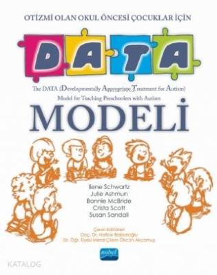 Otizmi Olan Okul Öncesi Çocuklar İçin Data Modeli; The Data Model For 