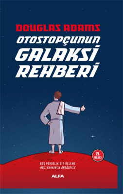 Otostopçunun Galaksi Rehberi (Ciltli) Douglas Adams