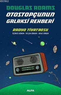 Otostopçunun Galaksi Rehberi Douglas Adams