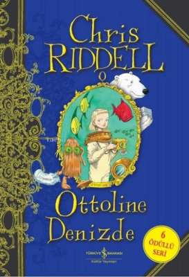 Ottoline Okula Gidiyor Chris Riddell