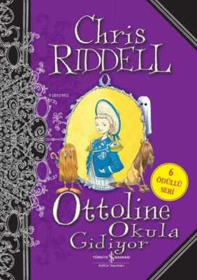 Ottoline Okula Gidiyor Chris Riddell