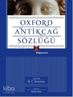 Oxford Antikçağ Sözlüğü M.C. Howatson