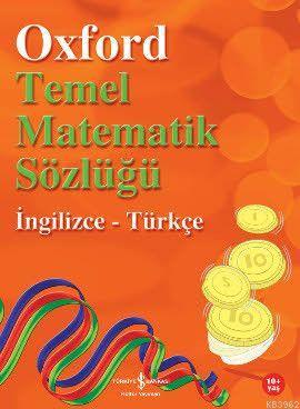 Oxford Temel Matematik Sözlüğü İngilizce-Türkçe Peter Patilla