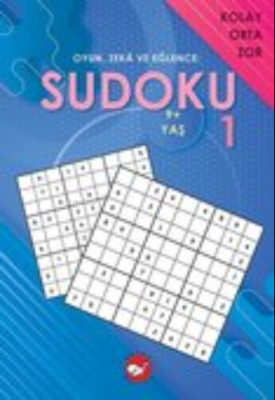 Oyun, Zeka ve Eğlence;Sudoku 1 Kolay, Orta, Zor (9+ Yaş) Ramazan Oktay