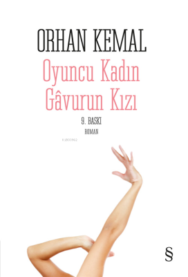 Oyuncu Kadın Gavurun Kızı Orhan Kemal