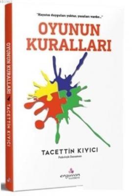 Oyunun Kuralları Tacettin Kıyıcı