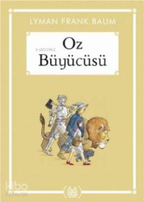 Öz Büyücüsü Lyman Frank Baum