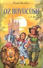 Oz Büyücüsü Lyman Frank Baum