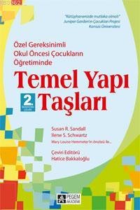 Özel Gereksinimli Okul Öncesi Çocukların Öğretiminde Temel Yapı Taşlar