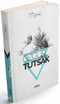 Özgür ama Tutsak Sulhi Ceylan