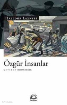 Özgür İnsanlar Halldor Laxness ( Halldor Kiljan Laxness)