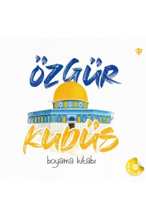 Özgür Kudüs Boyama Kitabı ;(Özel Çıkartmalı ) Rukiye Oklan