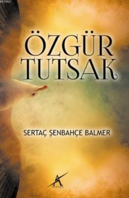 Özgür Tutsak Sertaç Şenbahçe Balmer