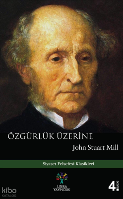 Özgürlük Üzerine John Stuart Mill