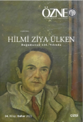 Özne 34. Kitap - Hilmi Ziya Ülken Hilmi Ziya Ülken