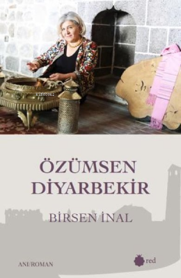 Özümsen Diyarbekir Birsen İnal