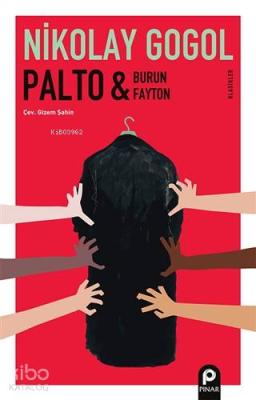 Palto - Burun ve Fayton Nikolay Vasilyeviç Gogol