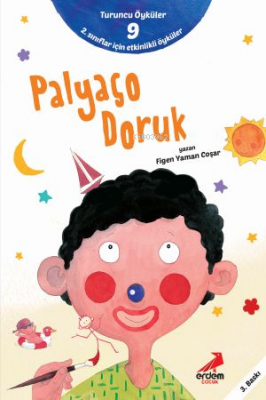 Palyaço Doruk ;Turuncu Öyküler - 9 Figen Yaman Coşar