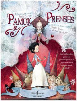 Pamuk Prenses (Ciltli) Stella Gunney