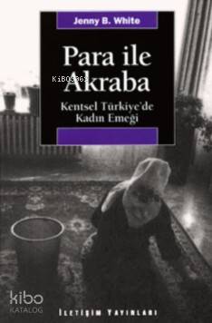 Para İle Akraba Jenny B. White