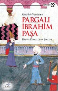 Pargalı İbrahim Paşa Hester Donaldson Jenkins