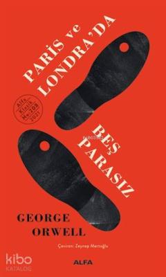 Paris ve Londra'da Beş Parasız George Orwell